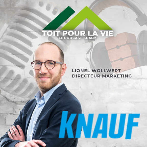 Toit pour la vie : entretien avec Lionel Wollwert chez Knauf